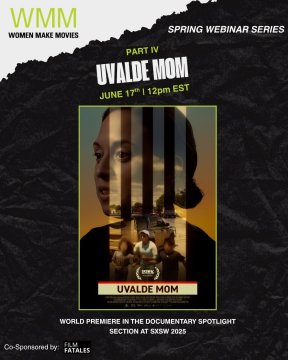 Graphic for WMM Webinar on Award-Winning film Uvalde Mom